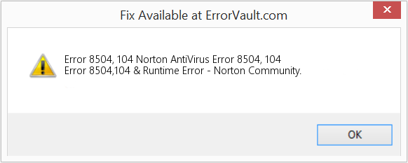 Norton Error 8504 104