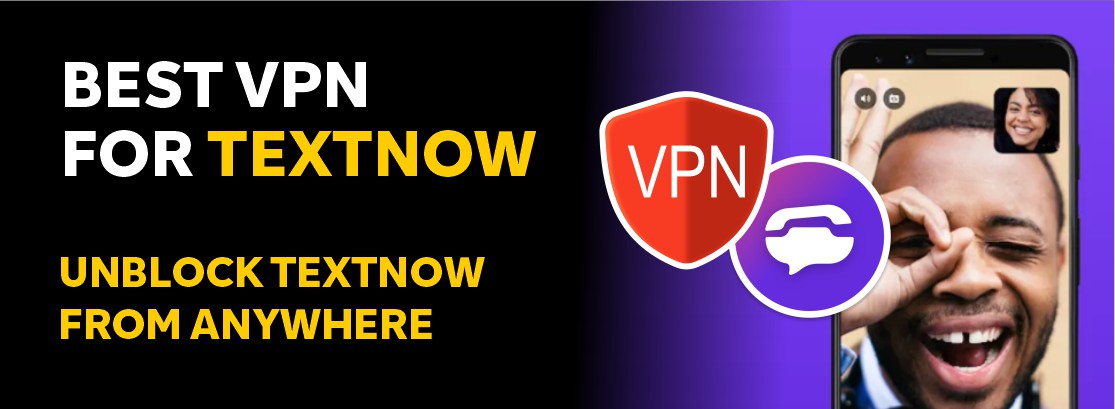 VPN for Textnow app