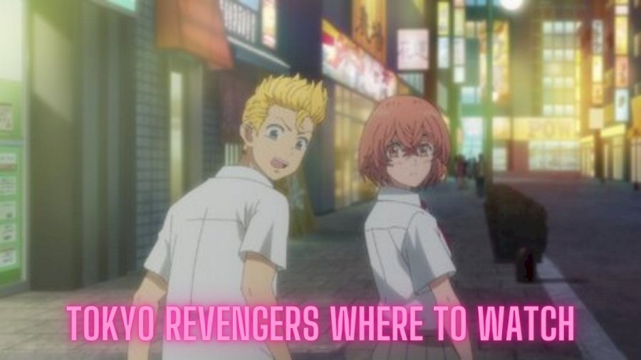 Where You Can Stream Tokyo Revengers netflix