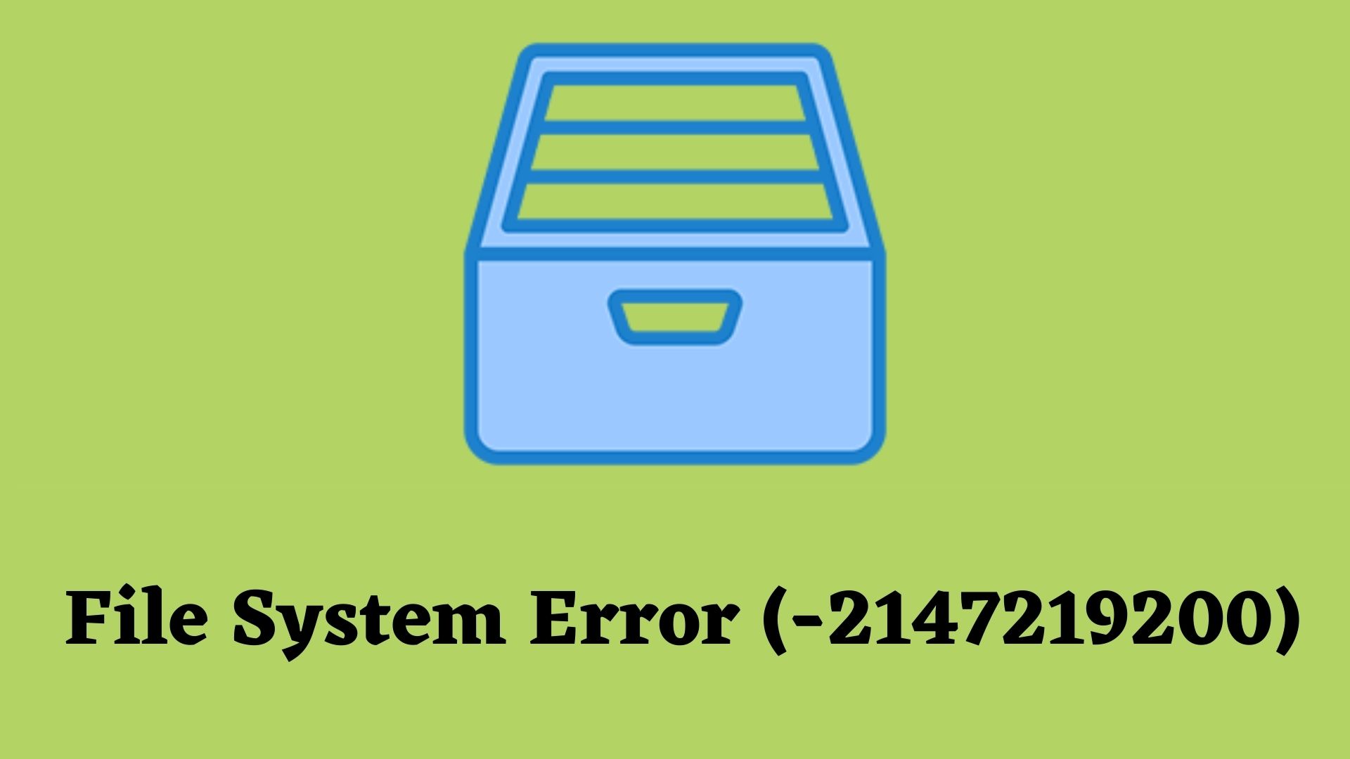 File System Error (-2147219200)