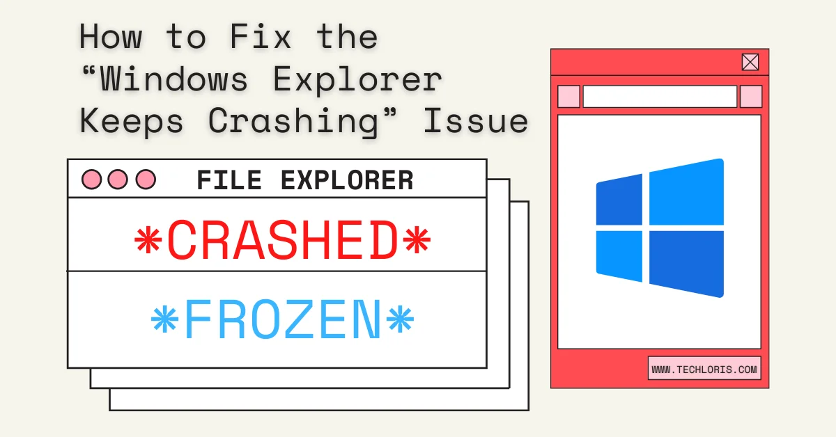 windows explorer keeps crashing