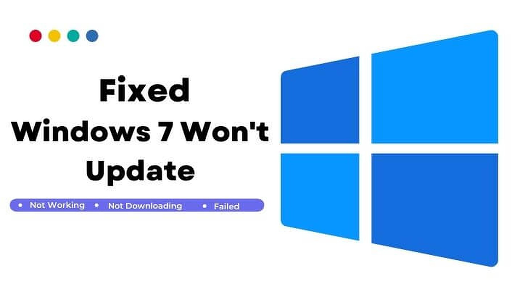 Windows 7 Wont Update Issue