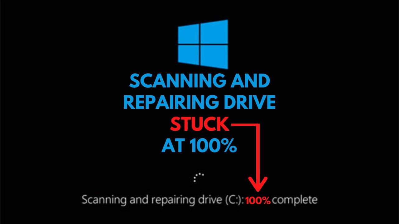 scanning and repairing drive stuck at 100