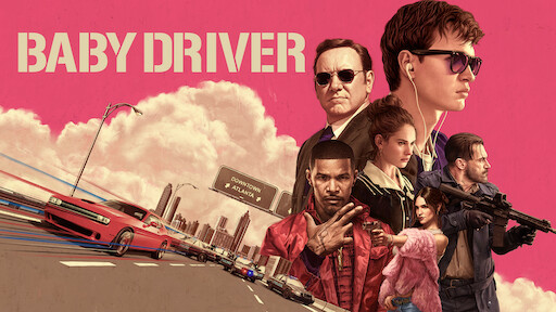 Is Baby Driver On Netflix
