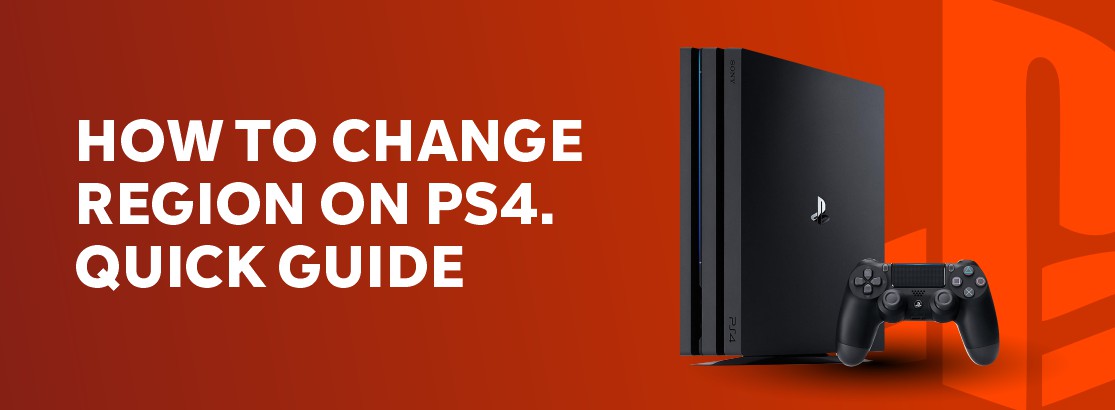 how to change region on PS4