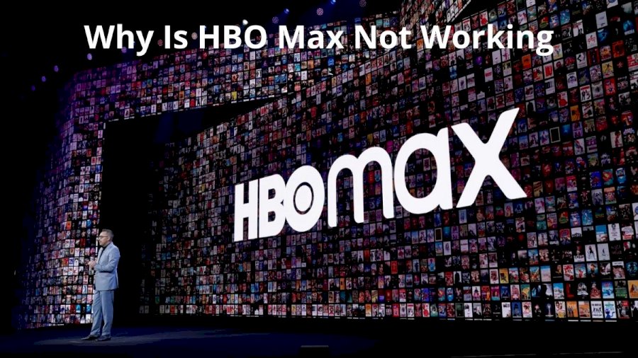 causes for HBO Max not Working
