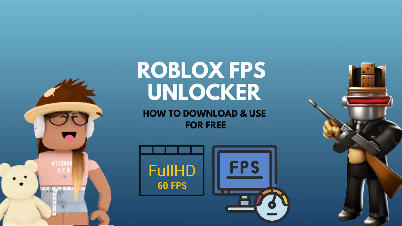 System Requirements for the roblox fps unlocker