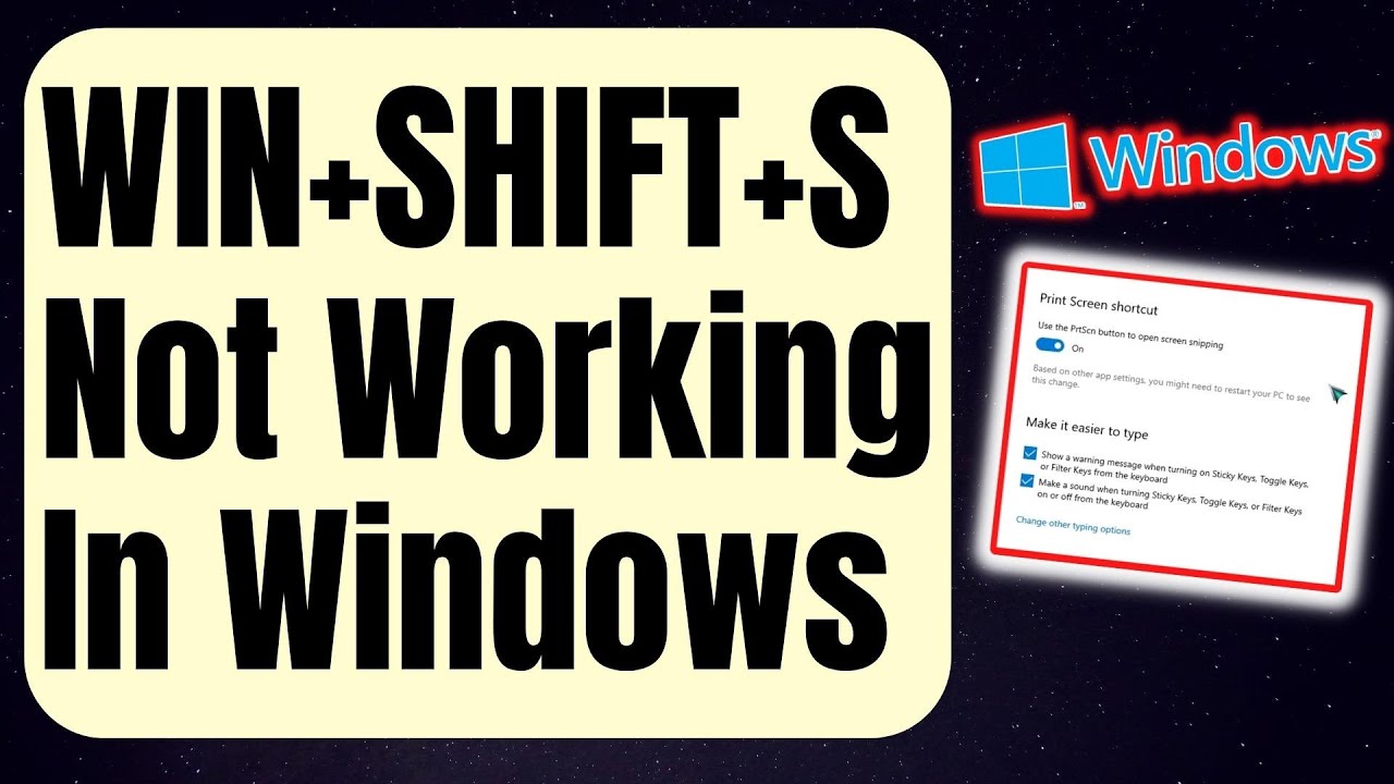 Windows Shift S not working