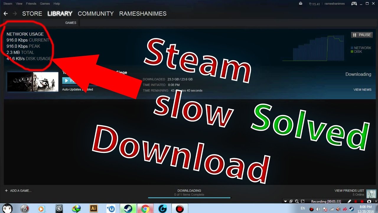how to make steam download faster